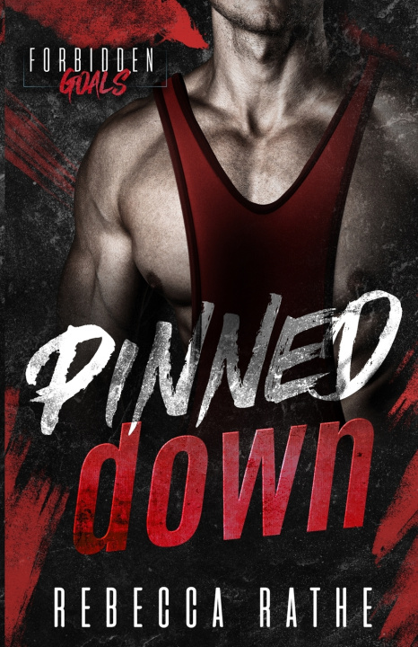 Buch Pinned Down Rebecca Rathe