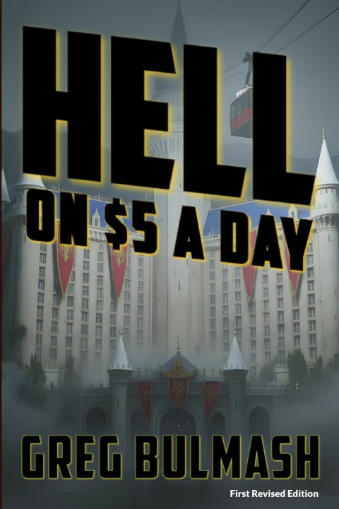Kniha Hell on $5 A Day Greg Bulmash