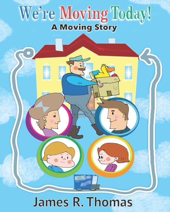 Kniha We're Moving Today! James R Thomas