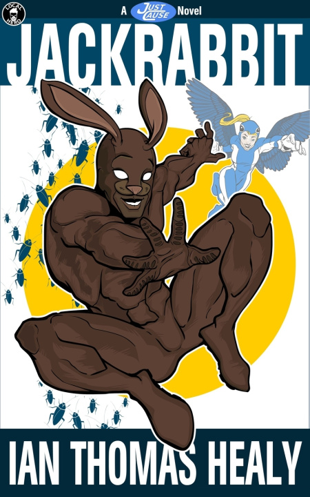 Kniha Jackrabbit Ian Thomas Healy