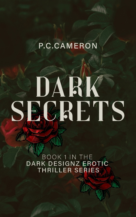 Книга Dark Secrets P.C Cameron