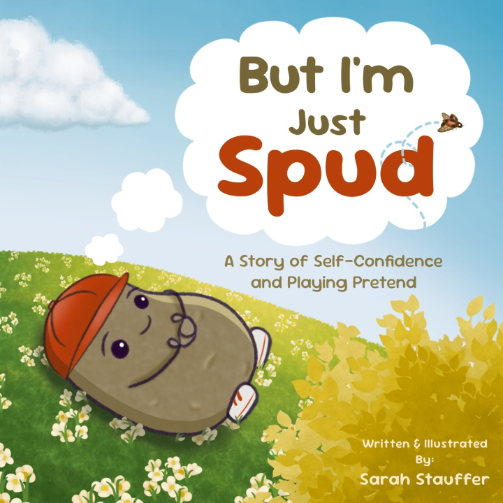 Book But I'm Just Spud Sarah Stauffer