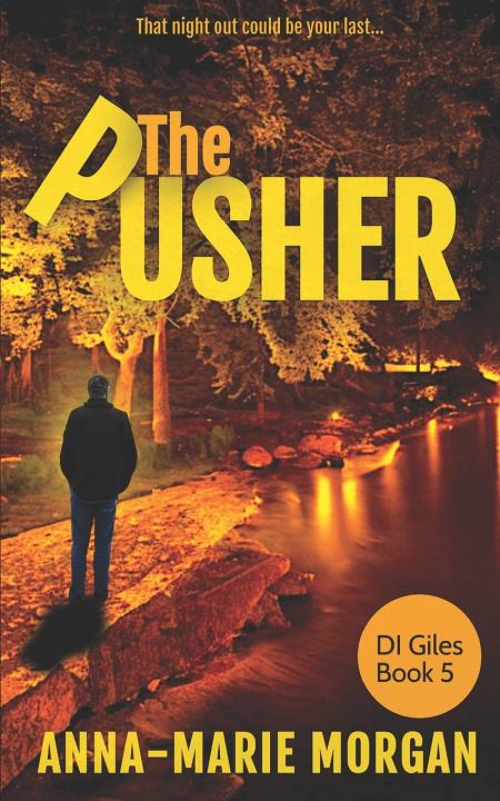 Knjiga The Pusher Anna-marie Morgan