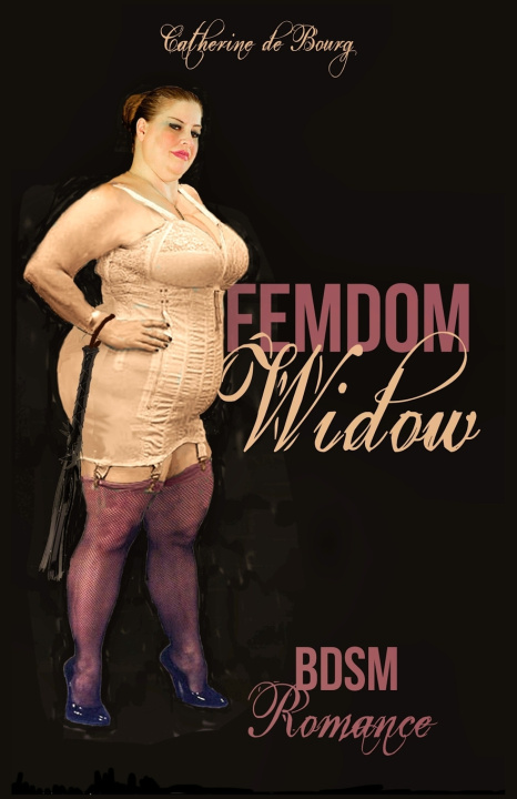 Libro Femdom Widow Catherine de Bourg