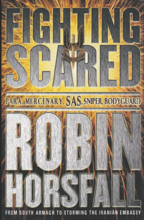 Книга Fighting Scared Robin Horsfall