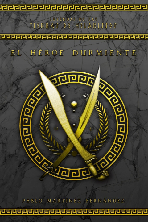 Kniha El héroe durmiente Aventura épica