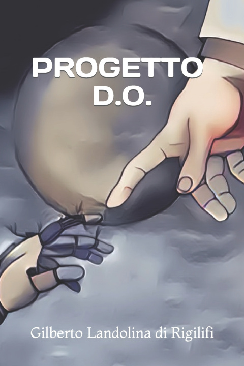 Knjiga Progetto D.O. Gilberto Landolina di Rigilifi