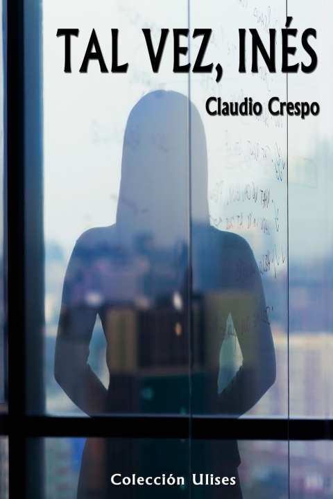 Книга Tal vez, Inés Claudio Crespo