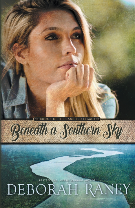 Knjiga Beneath a Southern Sky Deborah Raney