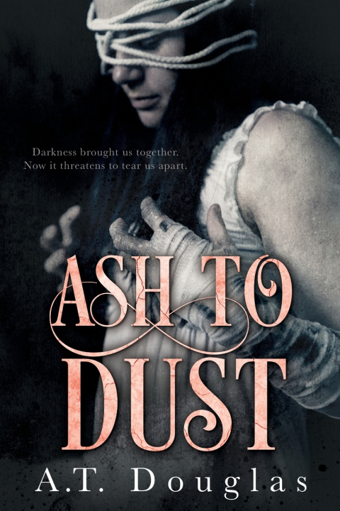 Knjiga Ash to Dust A. T. Douglas