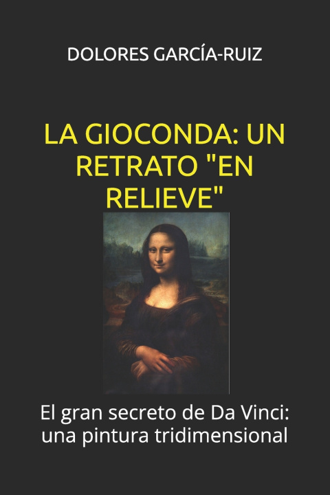 Kniha LA GIOCONDA DOLORES GARCÍA RUIZ