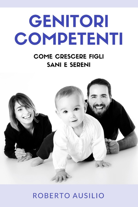 Kniha Genitori Competenti Roberto Ausilio