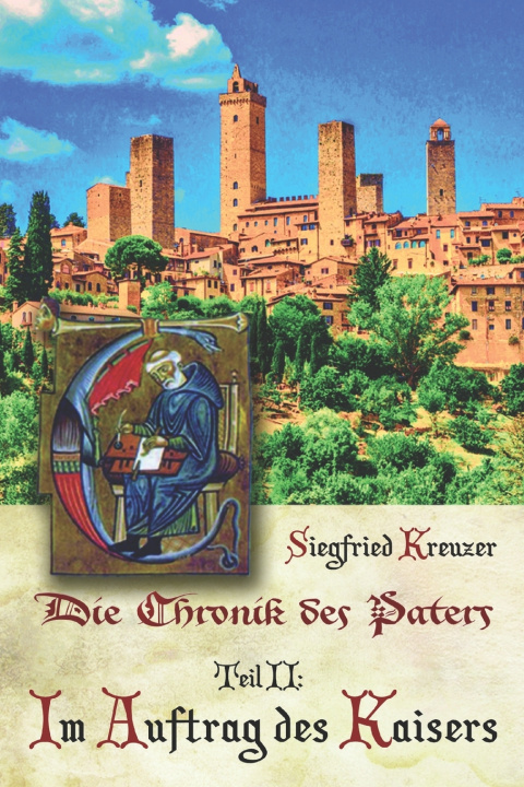 Knjiga Die Chronik des Paters Siegfried Kreuzer