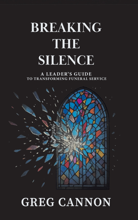 Книга Breaking the Silence Greg Cannon