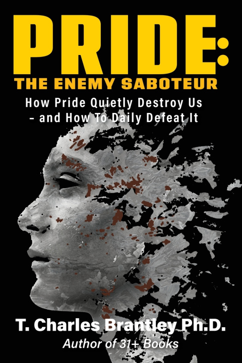 Knjiga Pride T. Charles Brantley PhD