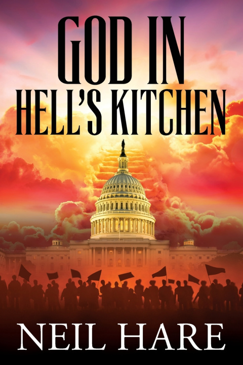 Knjiga God in Hell's Kitchen Neil Hare