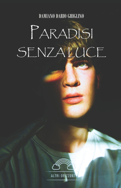 Книга Paradisi senza luce Damiano Dario Ghiglino