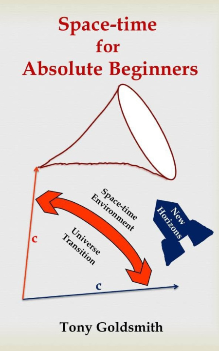 Knjiga Space-time for Absolute beginners Tony Goldsmith