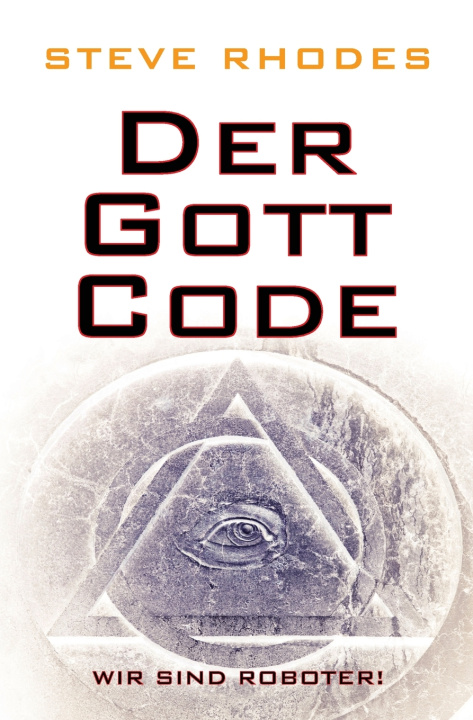 Knjiga Der Gott-Code Steve Rhodes