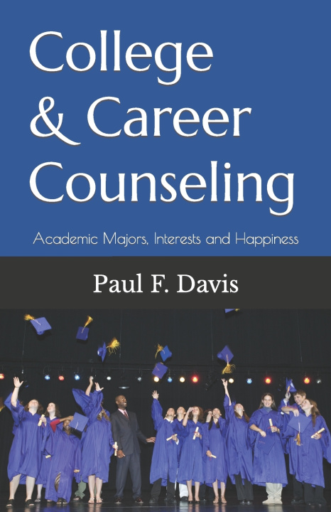 Kniha College and Career Counseling Paul F. Davis