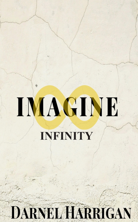 Kniha Imagine Infinity Darnel Harrigan