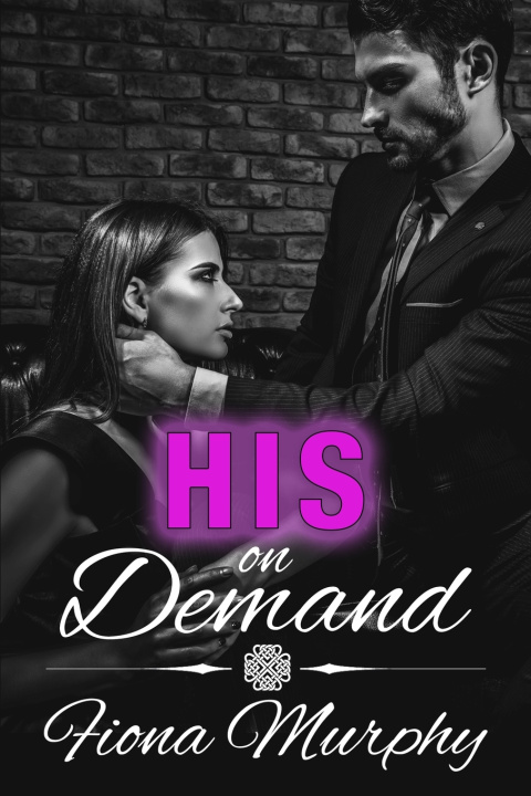 Книга His on Demand Fiona Murphy
