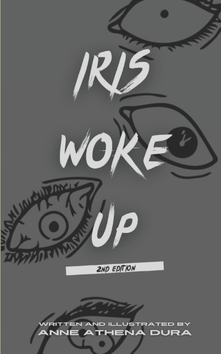 Knjiga Iris Woke Up Anne Athena Dura