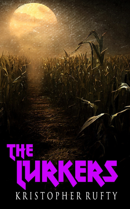 Boek The Lurkers Kristopher Rufty