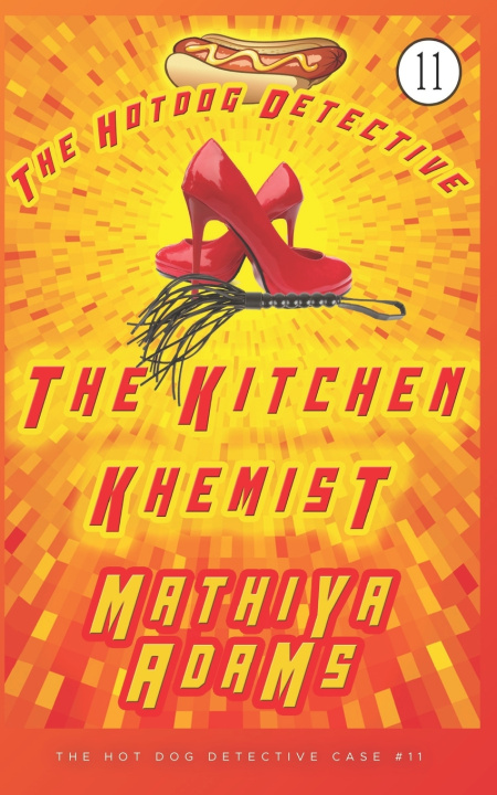 Kniha The Kitchen Khemist Mathiya Adams