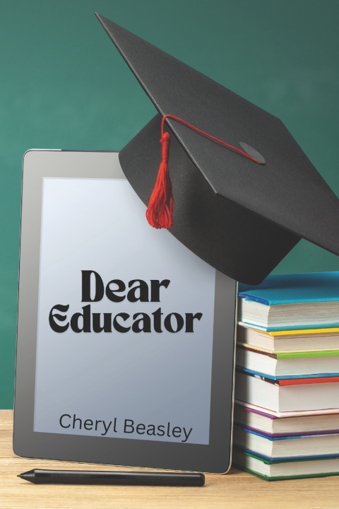 Книга Dear Educator Cheryl Beasley