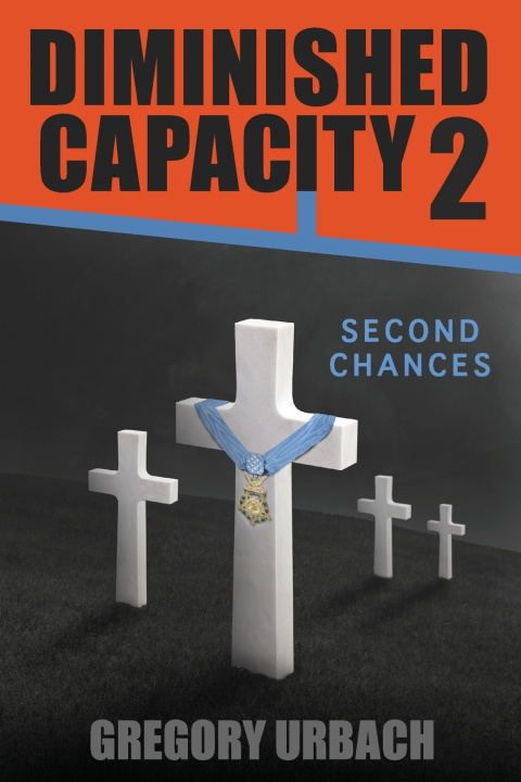 Kniha Diminished Capacity 2 Gregory L Urbach