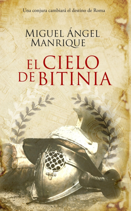 Knjiga El cielo de Bitinia Miguel Ángel Manrique