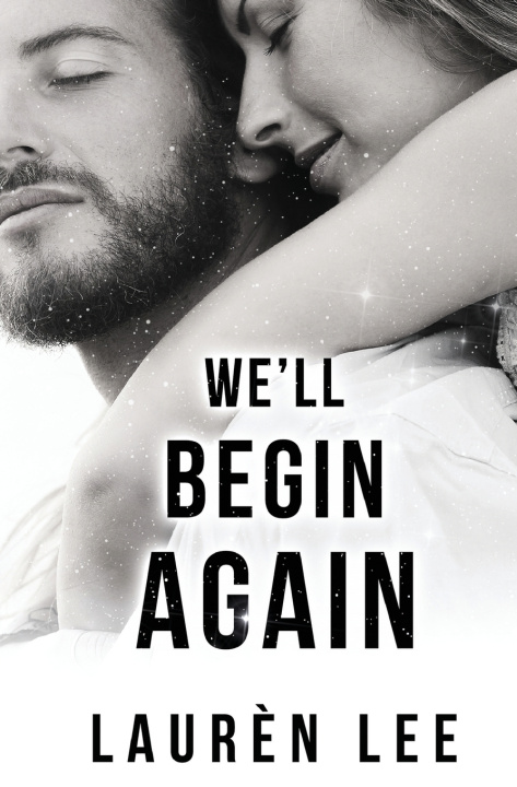 Книга We'll Begin Again Laurèn Lee