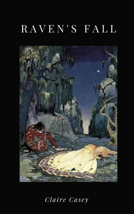 Kniha Raven's Fall Claire Casey
