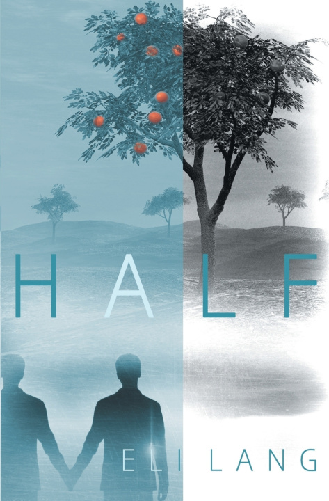 Книга Half Eli Lang