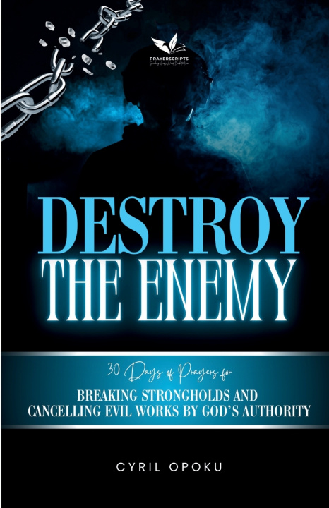 Knjiga Destroy the Enemy Cyril Opoku