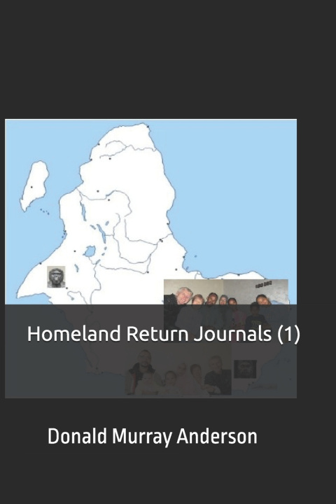 Knjiga Homeland Return Journals (1) Donald Murray Anderson