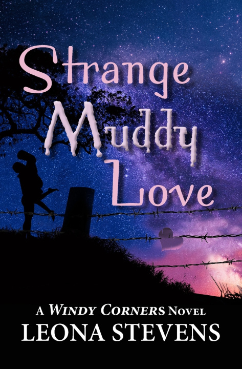 Книга Strange Muddy Love Leona Stevens