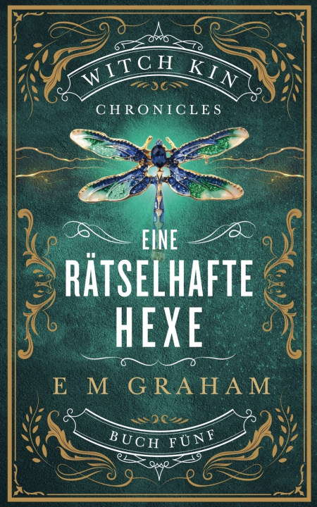 Книга Eine Rätselhafte Hexe E M Graham