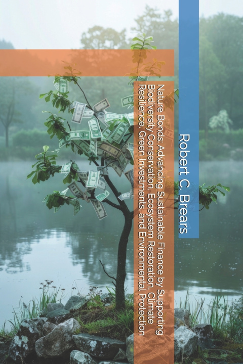Knjiga Nature Bonds Robert C. Brears