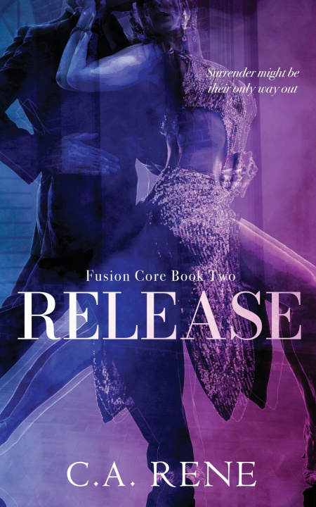 Книга Release C.A. Rene