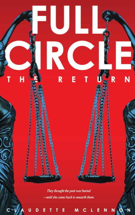 Книга Full Circle Claudette H McLennon