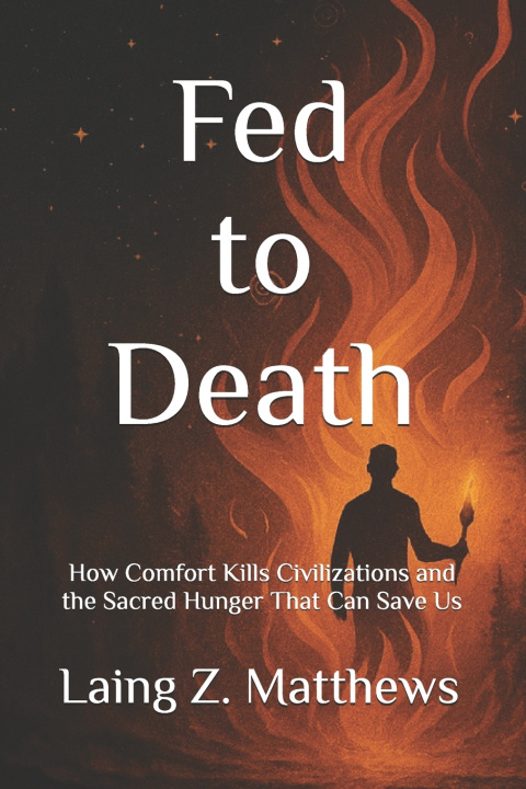Knjiga Fed to Death Laing Z. Matthews