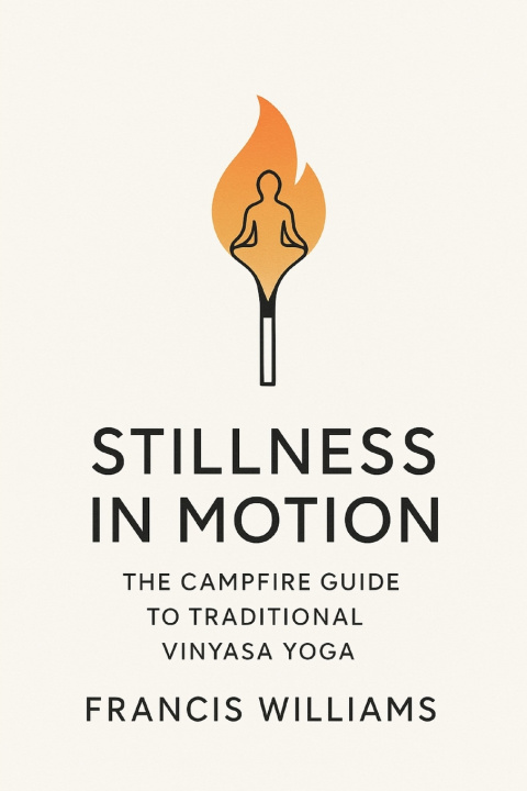 Книга Stillness in Motion Francis Williams