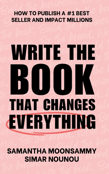 Kniha Write the Book That Changes Everything Samantha Moonsammy