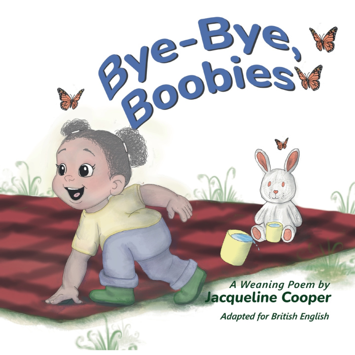 Kniha Bye-Bye, Boobies Jacqueline Cooper
