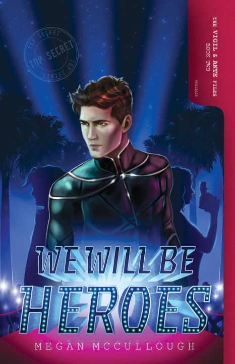 Kniha We Will be Heroes Megan Mccullough