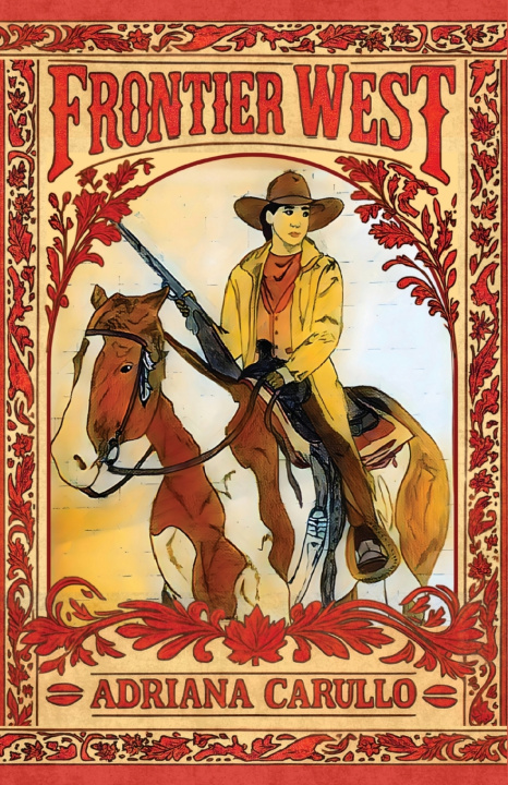 Kniha Frontier West Adriana Carullo