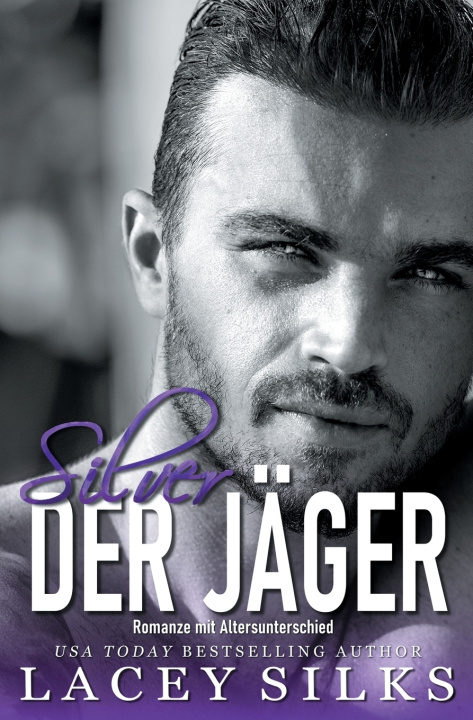 Βιβλίο Silver, der Jäger Lacey Silks