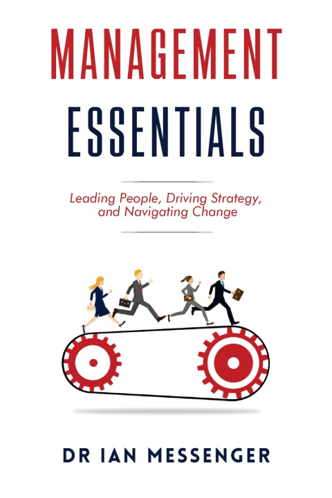 Kniha Management Essentials Ian Messenger